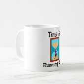 Le temps passe à manquer de café Mug (Devant gauche)