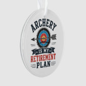 Le Tir à l'Arc Est Mon Plan De Retraite Archer (devant)