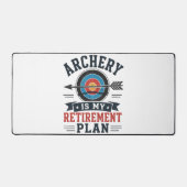 Le Tir à l'Arc Est Mon Plan De Retraite Archer (Recto)