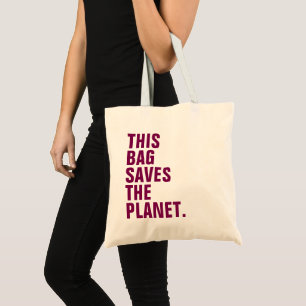 Le ton du vin "Ce sac sauve la planète" sac fourre