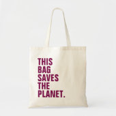 Le ton du vin "Ce sac sauve la planète" sac fourre (Devant)