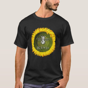 Le tournesol soit T-shirt aimable de gentillesse