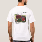 Le tracteur ceci est comment je roule le T-shirt (Dos)