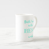 Le travail de naissance est la MEILLEURE tasse de (Devant droit)