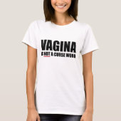 Le vagin n'est pas un T-shirt de dames de mot de (Devant)