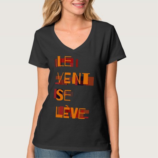 Le Vent Se Leve, Frans T-shirt (Voorkant)