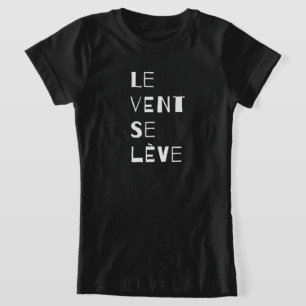 Le Vent Se Leve, Franse T-Shirt