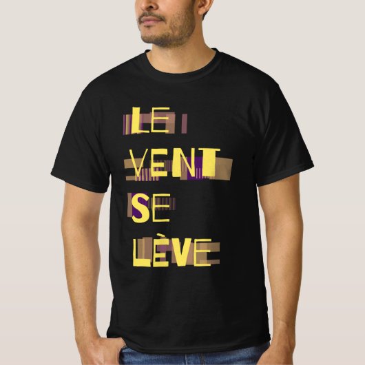 Le Vent Se Leve, T-shirt Français (Devant)