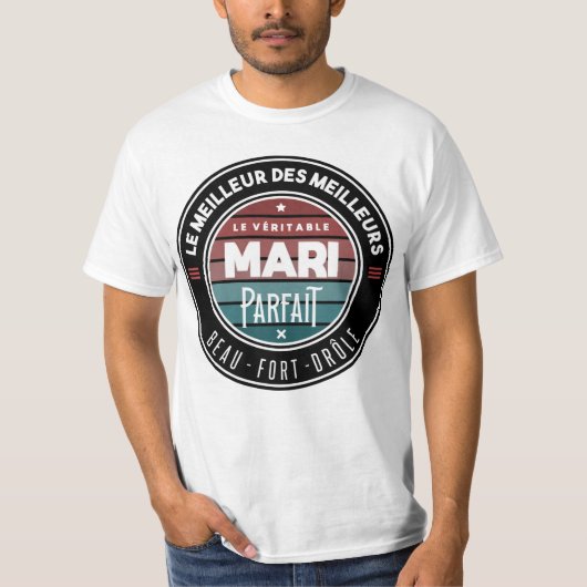 Le véritable mari parfait t-shirt (Voorkant)