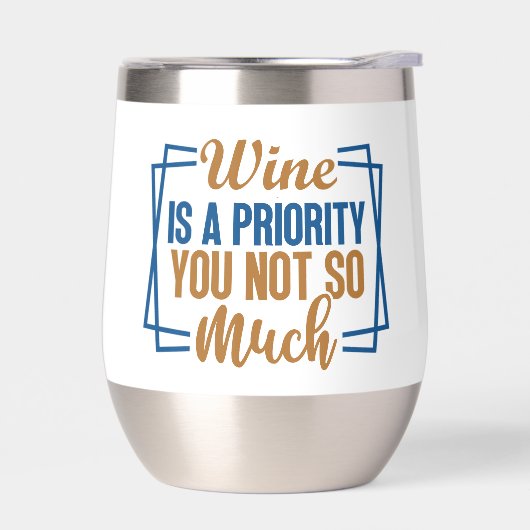 Le vin drôle est une priorité (Gauche)