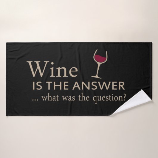 Le vin est la réponse drôle citation de vin (Serviette de bain)