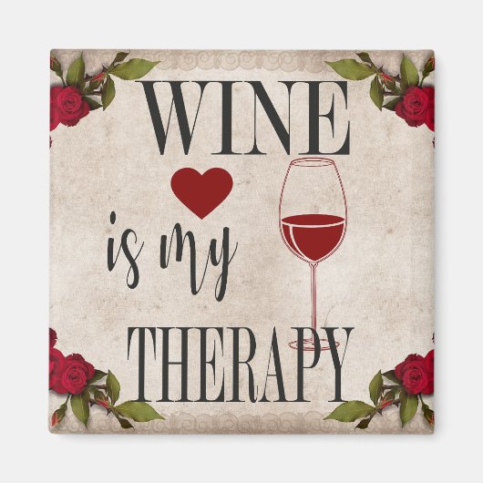 Le Vin Est Mon Aimant Thérapeutique (Devant)