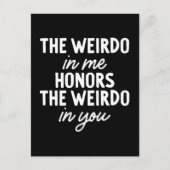 Le Weirdo en moi honore la carte postale Weirdo en (Devant)