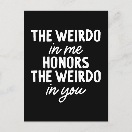 Le Weirdo en moi honore la carte postale Weirdo en (Devant)