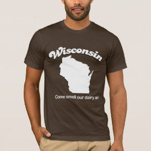 Le Wisconsin - odeur venue notre T-shirt d'air de