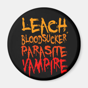 Leach, bloedzuiger, parasiet, Vampire Magneet