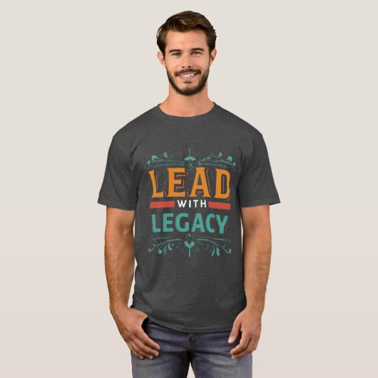 Lead met Legacy T-shirt (Voorkant volledig)