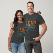 Lead met Legacy T-shirt (Unisex)