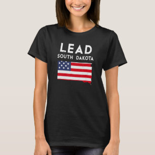 Lead South Dakota USA State America Travel South D T-shirt