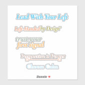 Lead With Your Left Sticker Sheet (Feuille)