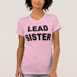 LeadSister T-Shirt