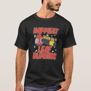 Leaf Blower Electric Leaf Blowing Machine Gardenin T-shirt