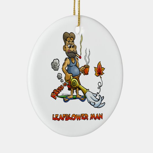 Leaf Blower Man! Keramisch Ornament (Rechts)