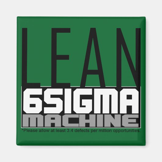 LEan Six Sigma Machine Groene riemmagneet Magneet (Voorkant)