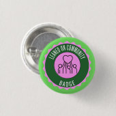 Leaned op Community Badge Ronde Button 3,2 Cm (Voorkant /achterkant)