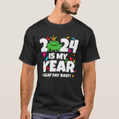 Leap Day Leaper 2024 is mijn jaar 29 feb verjaarda T-shirt (Voorkant)