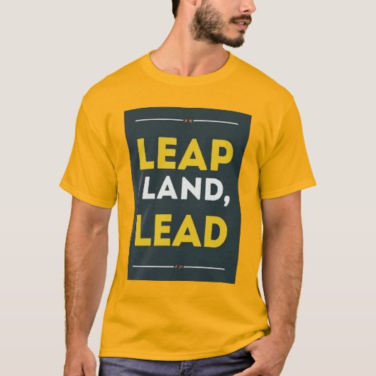 Leap Land Lead T-shirt (Voorkant)