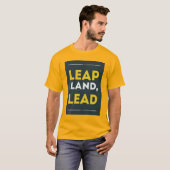 Leap Land Lead T-shirt (Voorkant volledig)