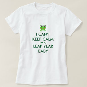 Leap Year/Leap Day Baby Shitrt T-shirt