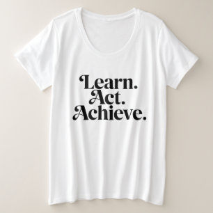 "Learn. Act. Achieve." - Art Typographique Minimal
