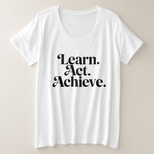 "Learn. Act. Achieve." - Art Typographique Minimal (Design devant)