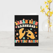 Learn Sign Language It's Very Handy Asl Teacher Gr Kaart (Gele Bloem)