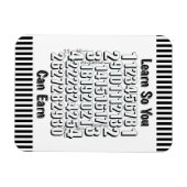 Learn So You Can Earn Numbers Refrigerator  Magneet (Horizontaal)