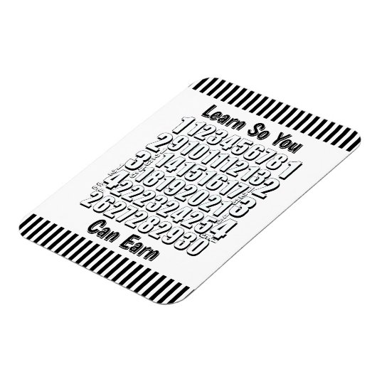 Learn So You Can Earn Numbers Refrigerator  Magneet (Linkerzijde)