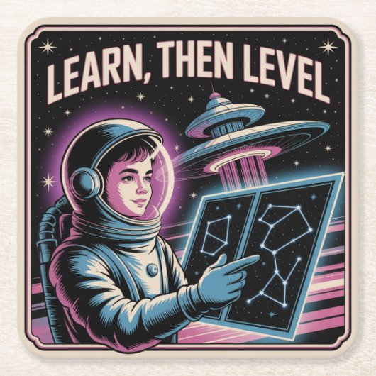 Learn, Then Level Vierkante Kartonnen Onderzetter (Voorkant)