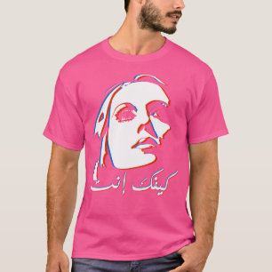 Lebanon Fairuz Kifak Inta T-shirt