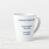 Leçons de vie latte Mug (Angle droit)