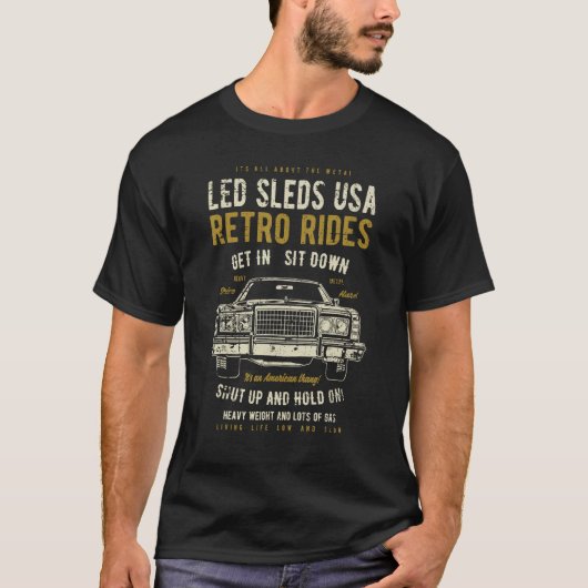 Led Sleds Automotive Nostalgia Distressed Retro Ca T-shirt (Voorkant)