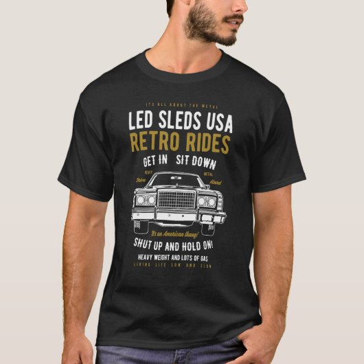 Led sleds automotive nostalgie retro auto 14 t-shirt (Voorkant)