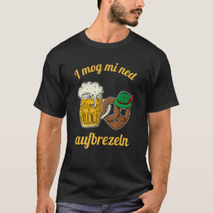 Lederhosen Dirndl Beer Mok Volksfest Beieren T-shirt