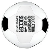 L'Éducation Est Importante, Mais Le Football Est I (Tourné)