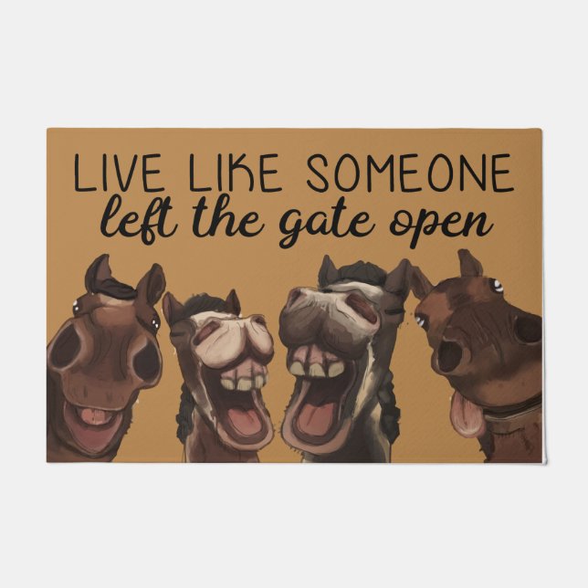 Leef alsof iemand de poort open heeft gelaten deurmat (Voorkant)