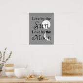 Leef bij de zon, Liefde bij de maandruk Poster (Keuken)