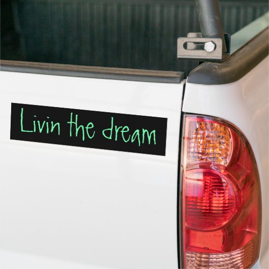 Leef de droom bumper sticker (Op Truck)