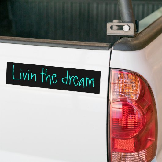 Leef de droom bumper sticker (Op Truck)