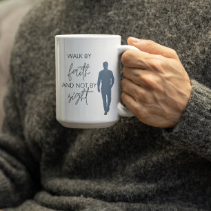 Leef door geloof en niet door zicht koffiemok